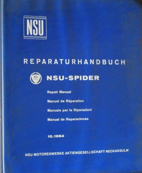 NSU Wankel Spider 1964 Repairmanual in original file (7301)